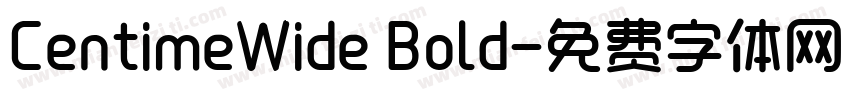 CentimeWide Bold字体转换